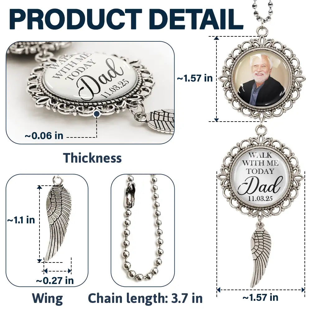 Custom Photo Walk With Me Today Dad Memorial Graduation - Personalized Photo Pendant Charm