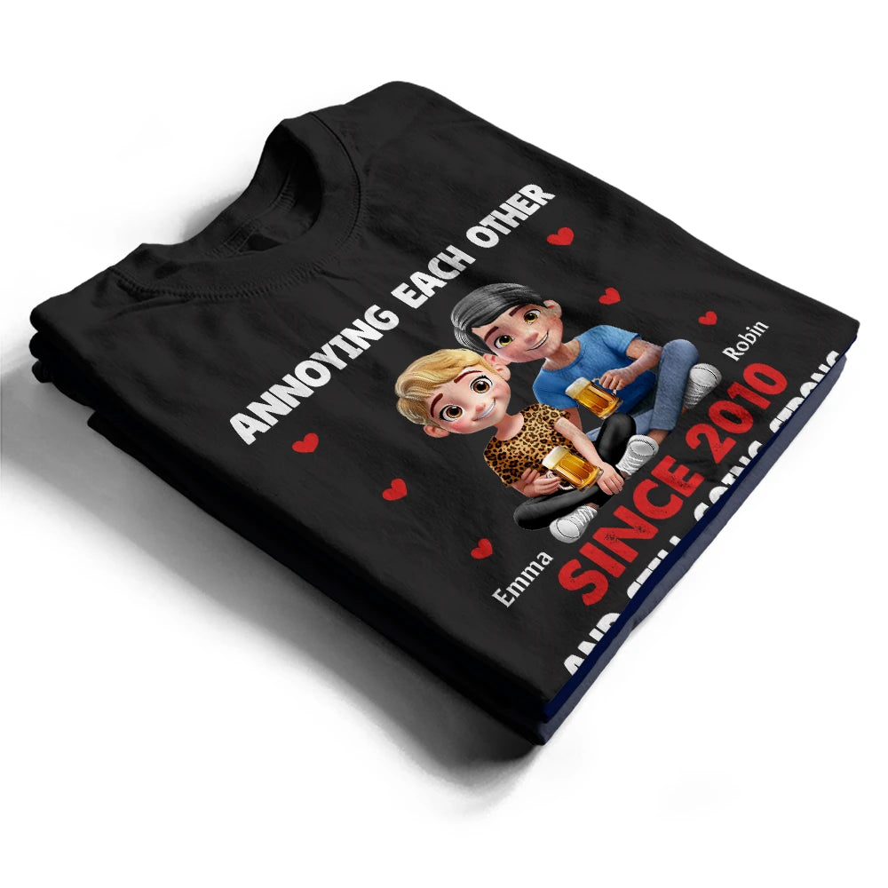 Annoying Each Other 3D Effect Couple - Personalized T Shirt