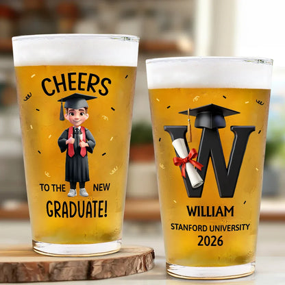 Cheers To The New Graduate - Personalized Beer Glass