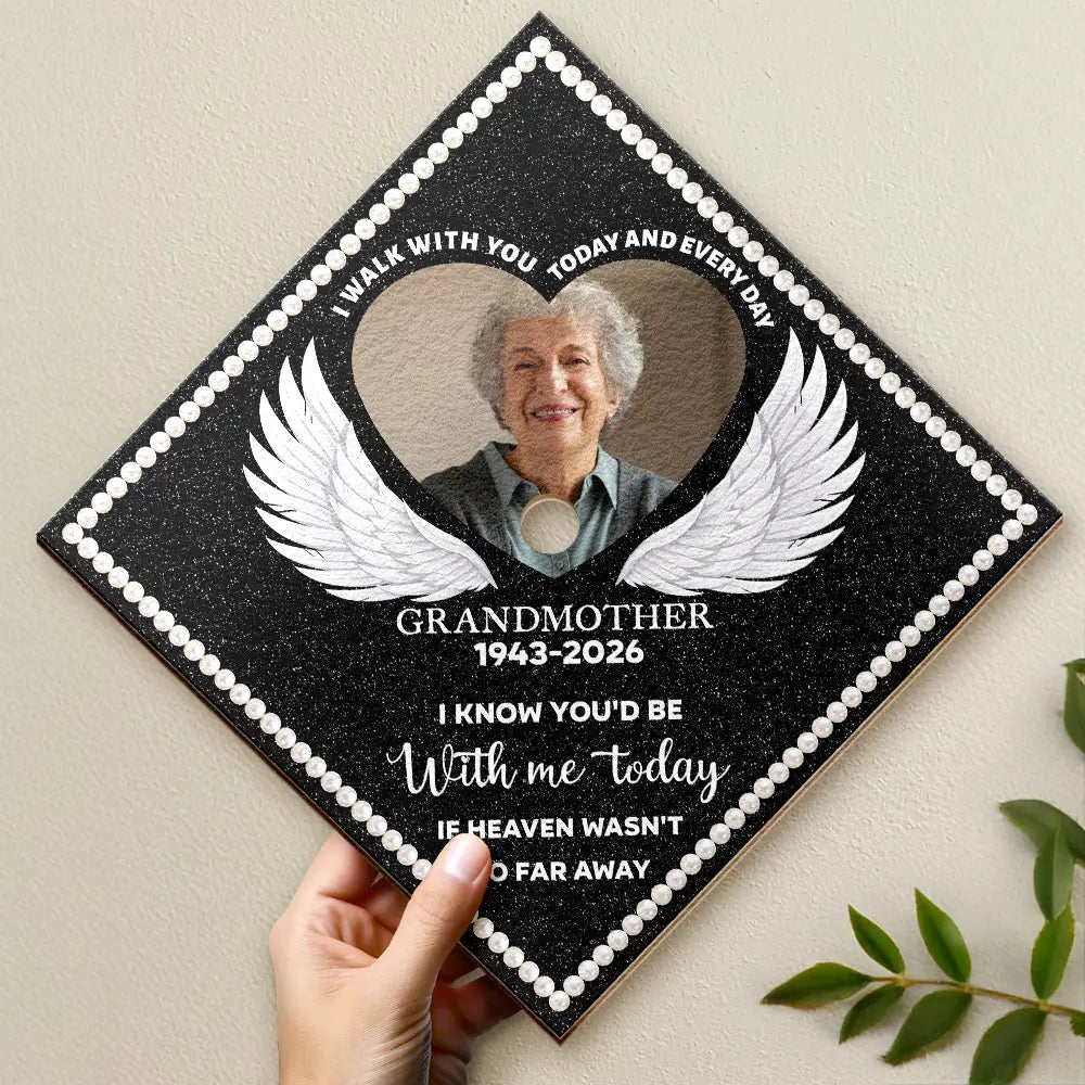Custom Photo I Am Walking Beside You Every Step Of The Way - Personalized Graduation Cap Topper