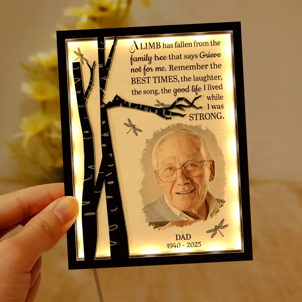 Custom Photo Memorial A Limb Has Fallen - Personalized LED Light Wooden Plaque