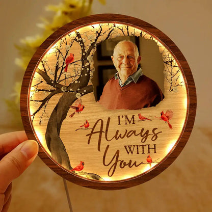 Custom Photo When You Miss Me Have No Fear - Personalized LED Light Wooden Plaque