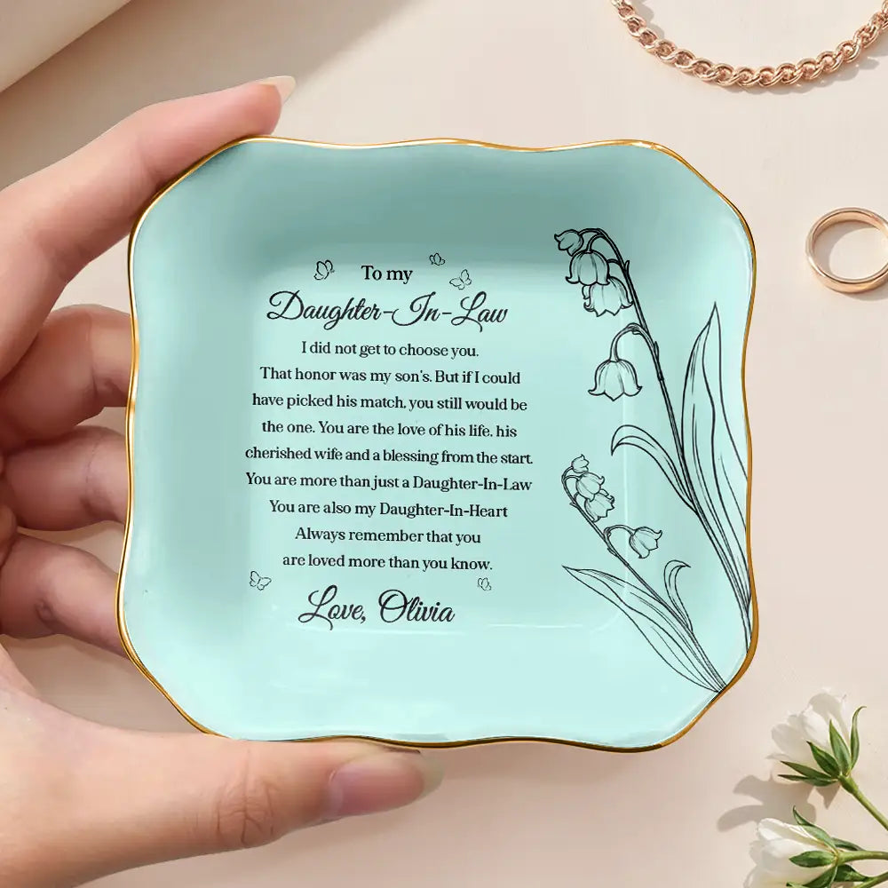 Daughter-In-Law You Are Also My Daughter-In-Heart - Personalized Ring Dish