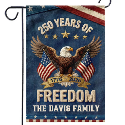 Family Is Our Home - Personalized Garden Flag - America 250th Anniversary Gifts