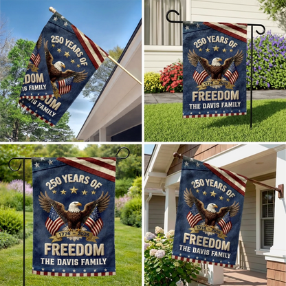 Family Is Our Home - Personalized Garden Flag - America 250th Anniversary Gifts