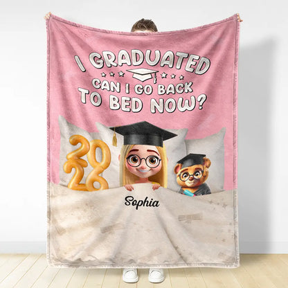 Graduated Can I Go Back To Bed Now - Personalized Fleece Blanket, Sherpa Blanket