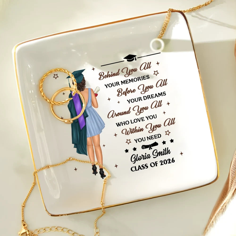 Graduation Behind You All Your Memories - Personalized Ring Dish