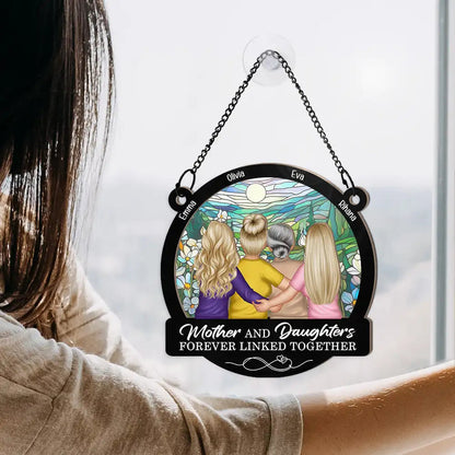 Mother Daughters Forever Linked Together - Personalized Window Hanging Suncatcher Ornament