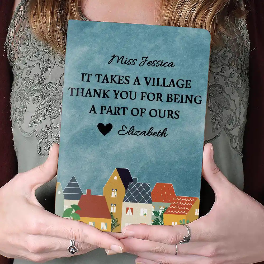 It Takes A Village Thanks You For Being A Part Of Us - Personalized Leather Journal