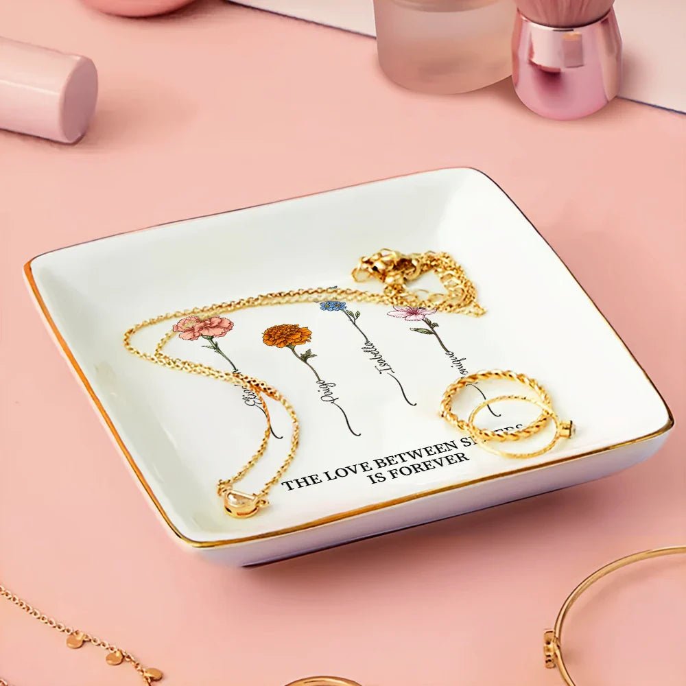 The Greatest Gift Our Parents Gave Us Each Other Sisters - Personalized Ring Dish