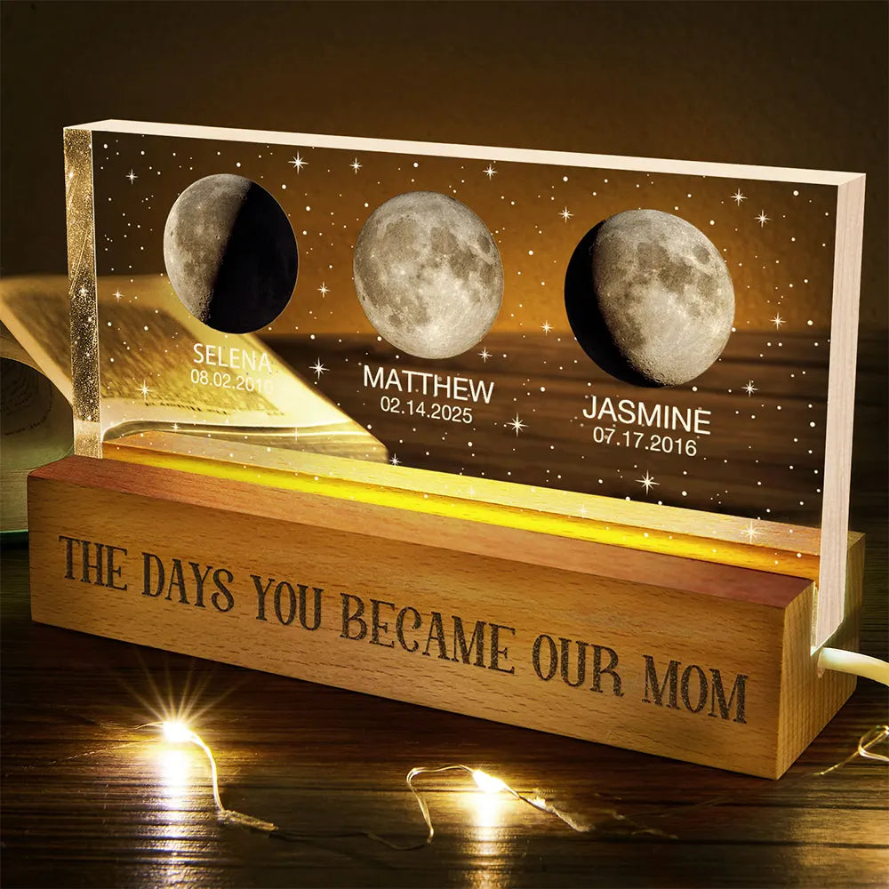 Moon Phase The Day You Became My Mom - Personalized Rectangle LED Light