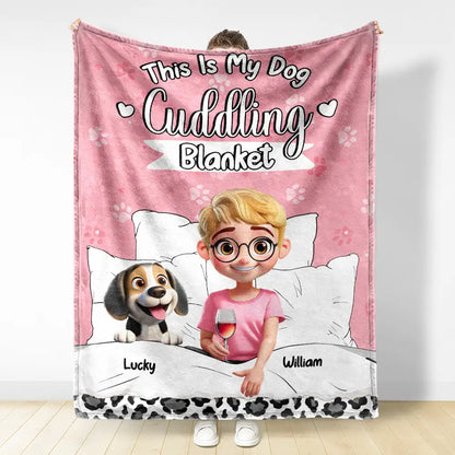 My Dog Cuddling Blanket - Personalized Fleece Blanket, Sherpa Blanket