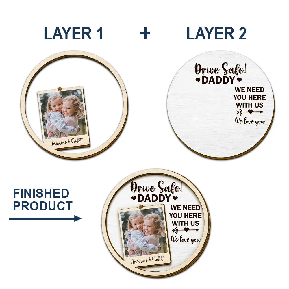 Custom Photo Drive Safe I Love You - Personalized Custom Shaped Car Visor Clip