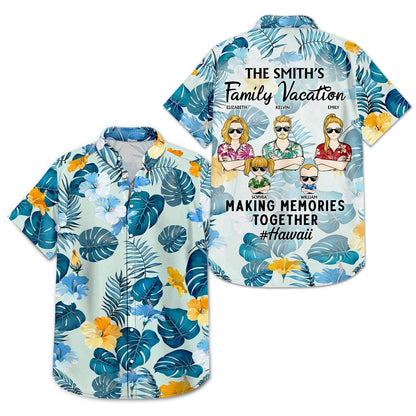 Family Vacation Making Memories Together Traveling Beach - Funny, Holiday Gift For Husband, Wife, Couples - Personalized Hawaiian Shirt