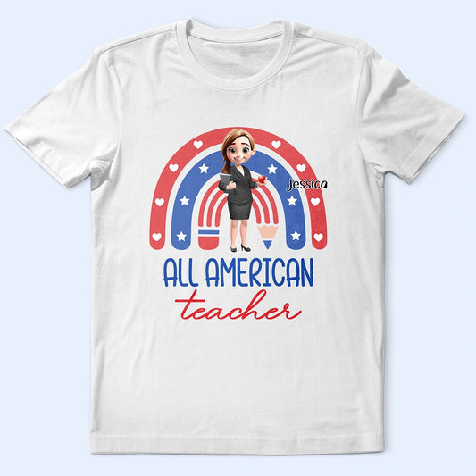 Stars And Stripes All American Teacher - Personalized T Shirt