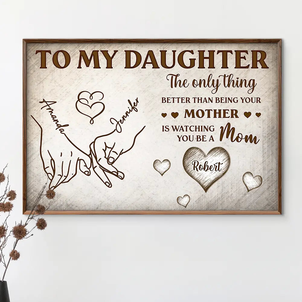 Holding Hand To My Daughter - Personalized Poster