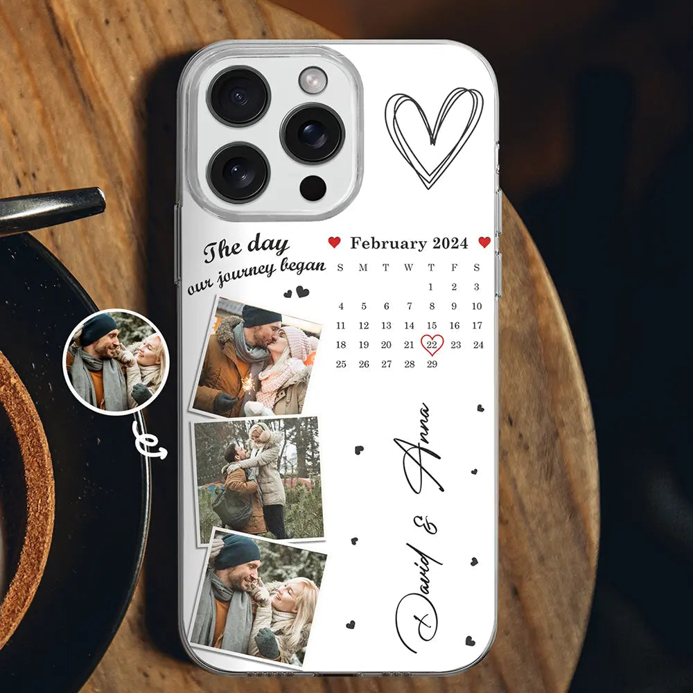 Custom Photo Calendar The Day Our Journey Began - Personalised Clear Phone Case