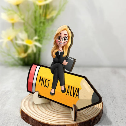 Teacher Sitting On The Pencil - Personalized 2-Layered Wooden Plaque With Stand