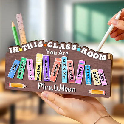 Teacher You Are Kind Creators Special Important Trusted Unique Smart - Personalized Wooden Pen Pencil Holder
