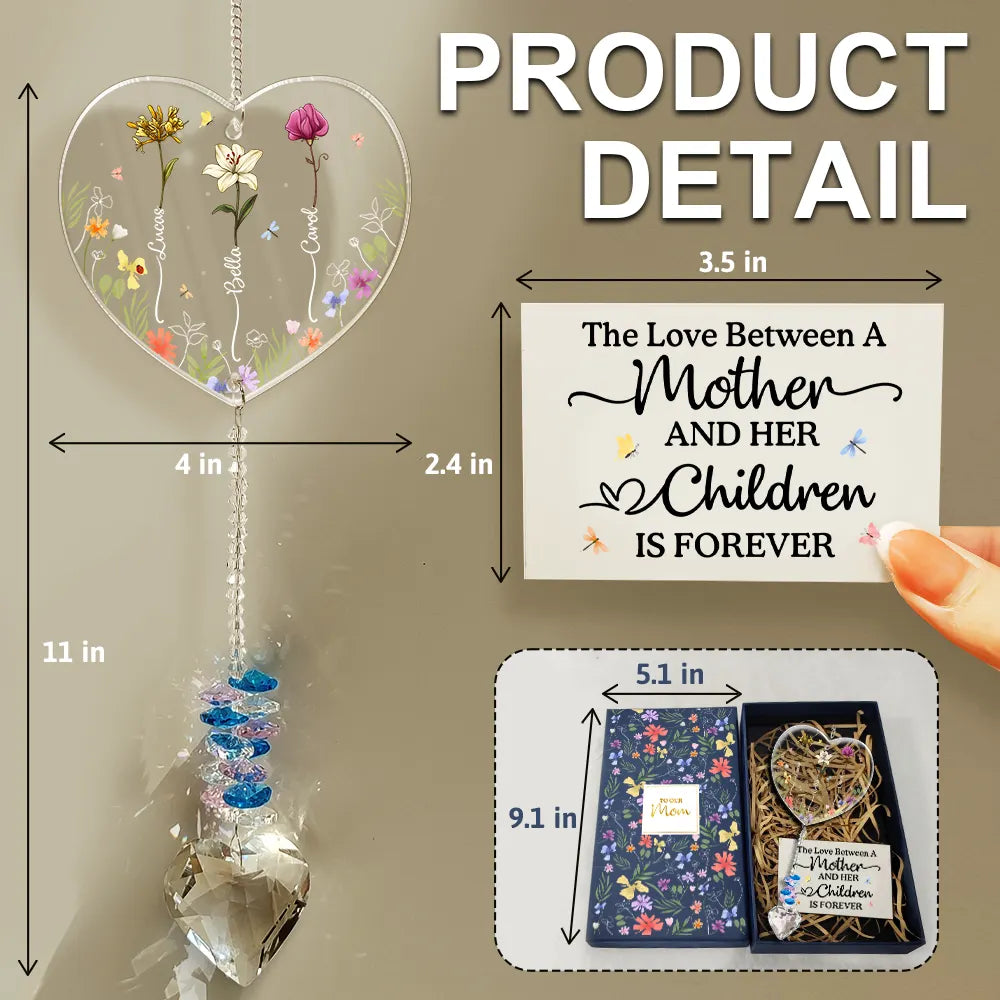 The Love Between A Mother And Her Children - Personalized Heart Crystal Suncatcher