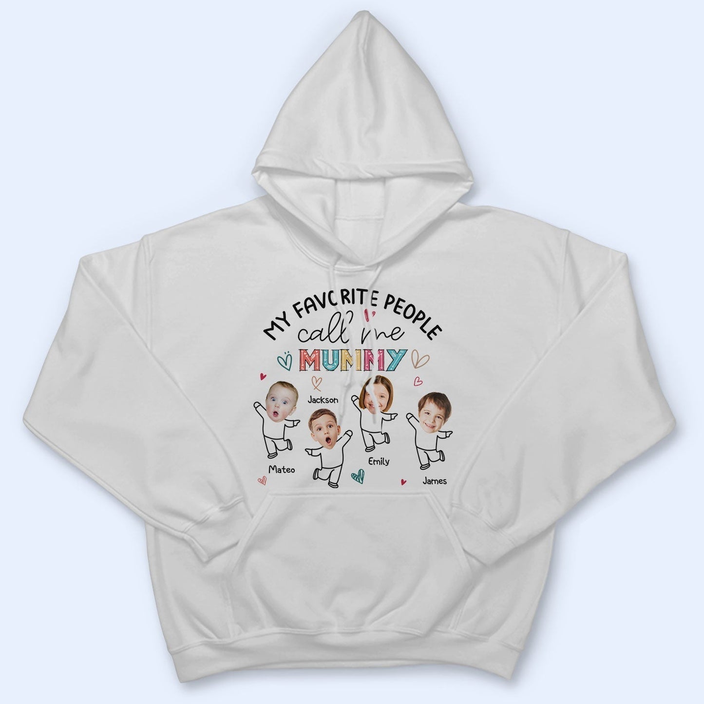 Custom Photo My Favorite People Call Me Nana, Mom - Loving Gift For Mother, Grandma, Grandmother - Personalized T Shirt