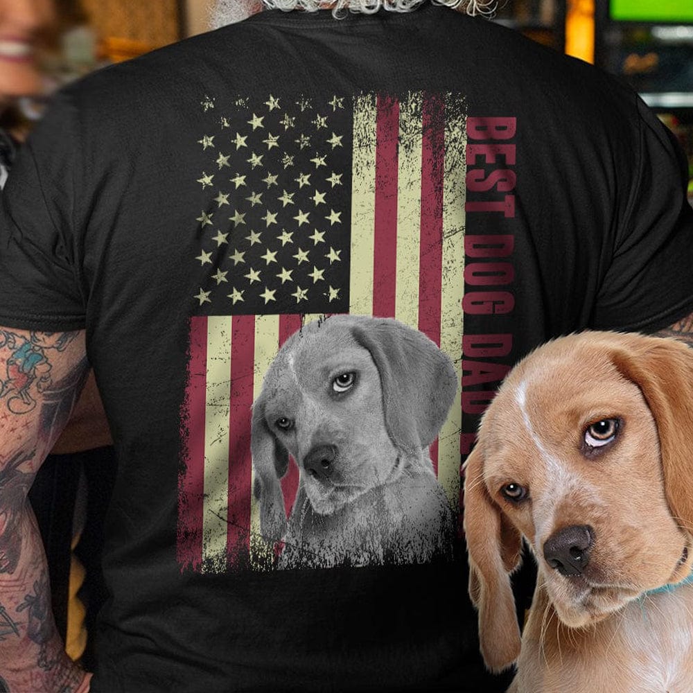 Best Dog Dad Ever Upload Photo Dog Shirt, US Flag Shirt only back