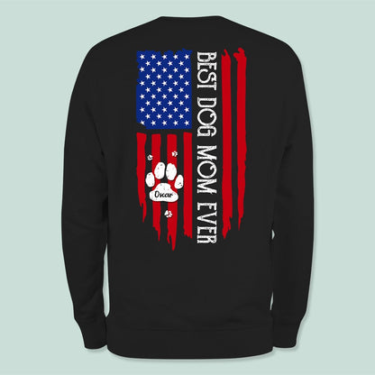 Personalized Best Dog Mom Ever American Flag Back Dog Shirt