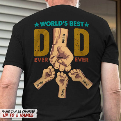 World's Best Dad Ever Ever Family Shirt
